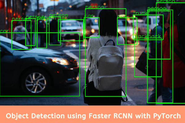 Pytorch Object Detection With Pre Trained Networks Pyimagesearch Faster ...